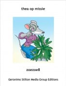 zoezoe8 - thea op missie
