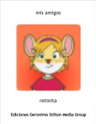 retinita - mis amigos