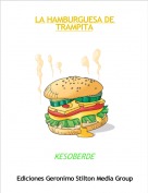 KESOBERDE - LA HAMBURGUESA DE TRAMPITA