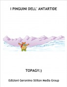 TOPAGY:) - I PINGUINI DELL' ANTARTIDE