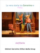 stefifania - La vera storia tra Geronimo e Patty