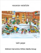 lalli pepe - vacanze natalizie