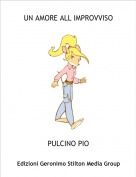 PULCINO PIO - UN AMORE ALL IMPROVVISO