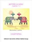 CHIARTOPINA - MISTERO IN INDIA!( parte 1 )