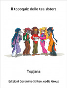 Topjana - Il topoquiz delle tea sisters