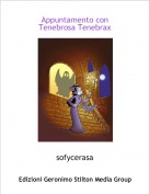 sofycerasa - Appuntamento conTenebrosa Tenebrax