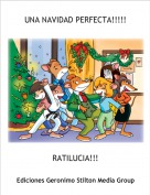 RATILUCIA!!! - UNA NAVIDAD PERFECTA!!!!!