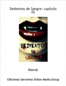 Manuk - Sedientos de Sangre: cap&iacute;tulo #2