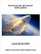 ALICE28/06/2009 - Annuncio per gli amanti dello spazio