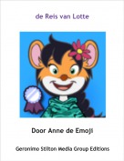 Door Anne de Emoji - de Reis van Lotte