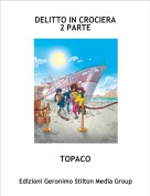 TOPACO - DELITTO IN CROCIERA2 PARTE