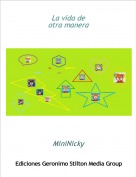 MiniNicky - La vida deotra manera