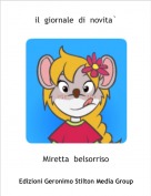 Miretta  belsorriso - il  giornale  di  novita`