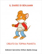 CREATO DA TOPINA PIANISTA! - IL DIARIO DI BENJAMIN