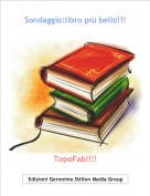 TopoFabi!!! - Sondaggio:libro pi&ugrave; bello!!!