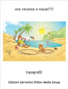 topagra02 - una vacanza a wauai!!!!