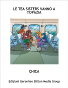 CHICA - LE TEA SISTERS VANNO A TOPAZIA