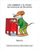 RatoYo - LOS CORREOS Y EL PICNIC las aventuras de Geronimo