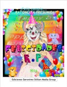 Nita - &iexcl;Feliz cumple......RATONCITA PRESUMIDA!