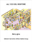 Mery gjna - ALL' ECO DEL RODITORE