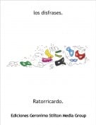 Ratorricardo. - los disfrases.