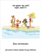 Zita vermeulen - we gaan op reis!naar zee!!!!