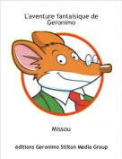 Missou - L'aventure fantaisique de Geronimo