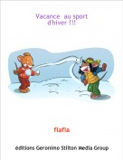 flafla - Vacance  au sport d'hiver !!!