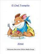 Ainoa - El Chef Trampita