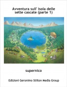 supernico - Avventura sull' isola delle sette cascate (parte 1)