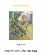 toperda - La scuola segreta