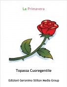 Topassa Cuoregentile - La Primavera