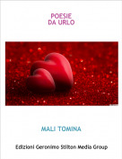MALI TOMINA - POESIE DA URLO