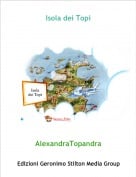AlexandraTopandra - Isola dei Topi