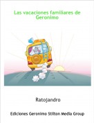 Ratojandro - Las vacaciones familiares de Geronimo