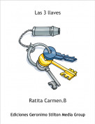 Ratita Carmen.B - Las 3 llaves