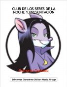 Demonio Quesoso - CLUB DE LOS SERES DE LA NOCHE 1.PRESENTACI&Oacute;N
