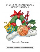 Demonio Quesoso - EL CLUB DE LOS SERES DE LA NOCHE 2.NAVIDAD