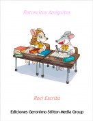 Roci Escrita - Ratoncitas Amiguitas