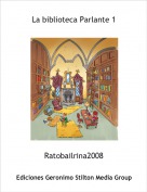 Ratobailrina2008 - La biblioteca Parlante 1