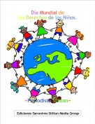 ~Periodista Stilton~ - D&iacute;a Mundial delos Derechos de los Ni&ntilde;os.