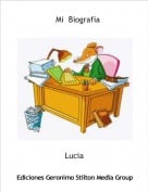 Lucia - Mi  Biografia