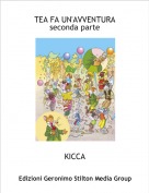 KICCA - TEA FA UN'AVVENTURAseconda parte