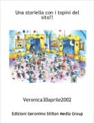 Veronica30aprile2002 - Una storiella con i topini del sito!!