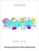 wonder woman - CONCURSOS