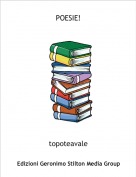 topoteavale - POESIE!