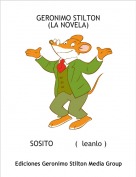 SOSITO          (  leanlo ) - GERONIMO STILTON(LA NOVELA)