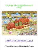 Simpittoria Codamica :))))))) - La festa di carnevale a casa mia!!