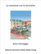 Alice-formaggio - La maratona con le biciclette
