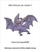 ratoncitaraquel002 - UNA Historia de miedo 2